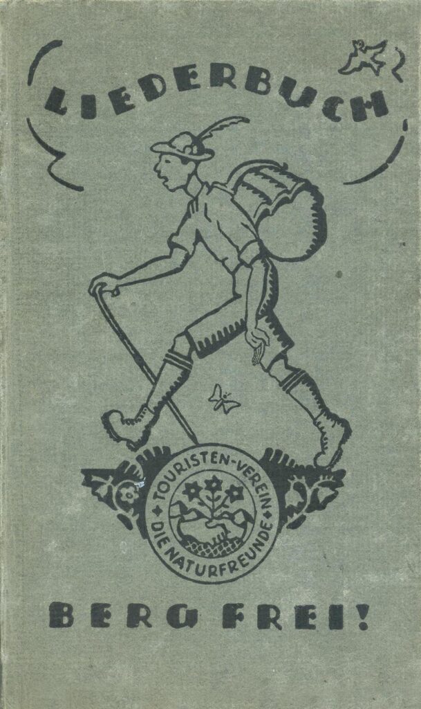 Naturfreunde Titel des Liederbuchs Berg Frei! aus den 20er Jahren (Copy)